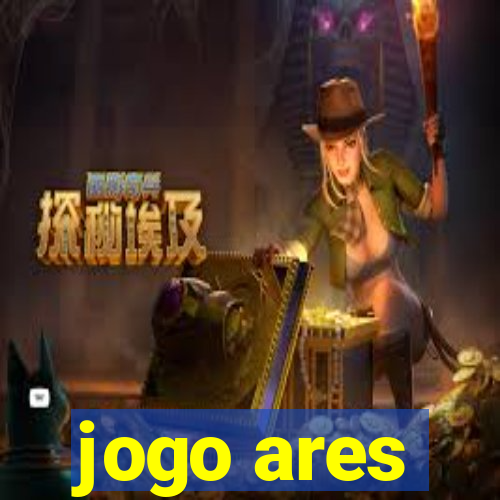 jogo ares